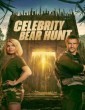 Celebrity Bear Hunt (2025) Season 1 Hindi Dubbed Web Series